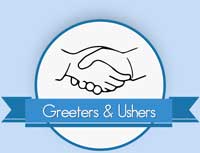 Greeters & Ushers